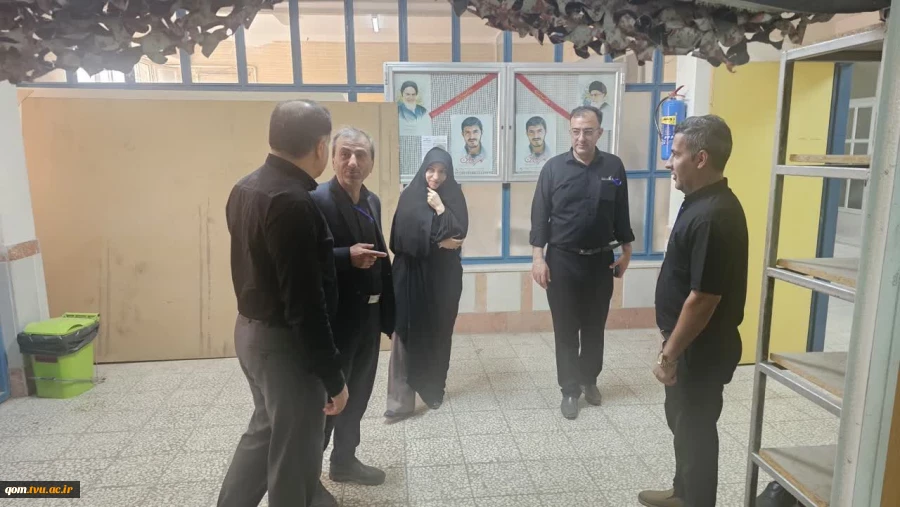 بازدید مدیرکل حوزه ریاست و روابط عمومی دانشگاه ملی مهارت از اماکن اسکان واحد استانی قم 4